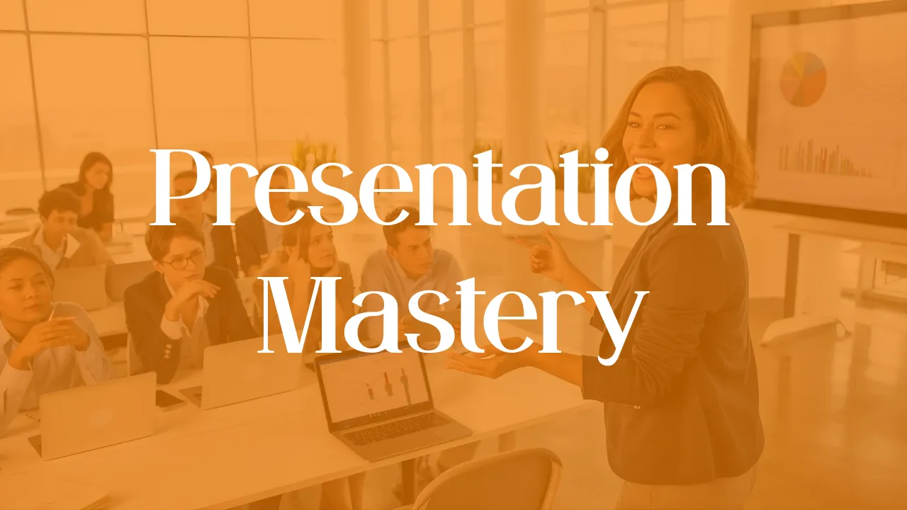 Presentation Mastery