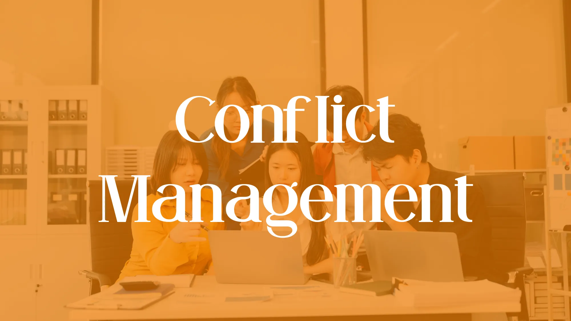 Conflict Management