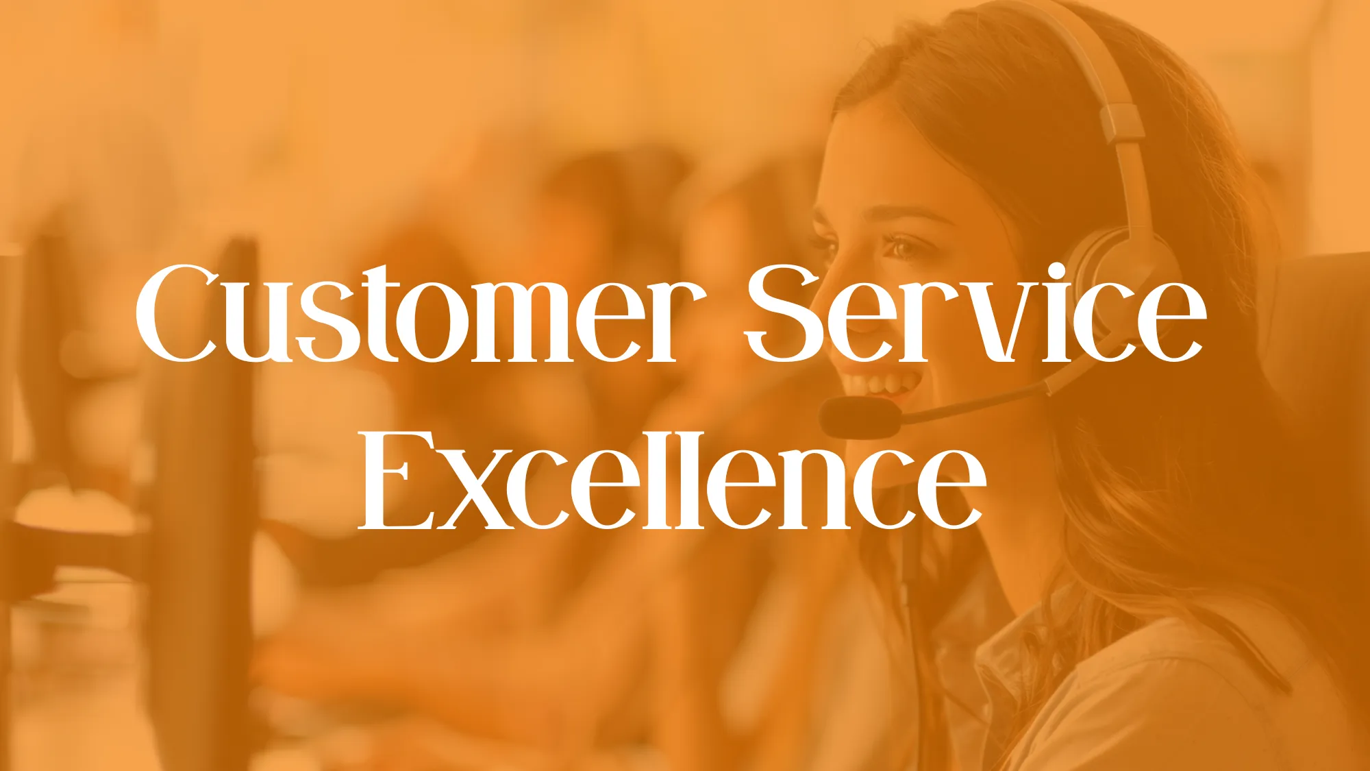 Customer Service Excellence