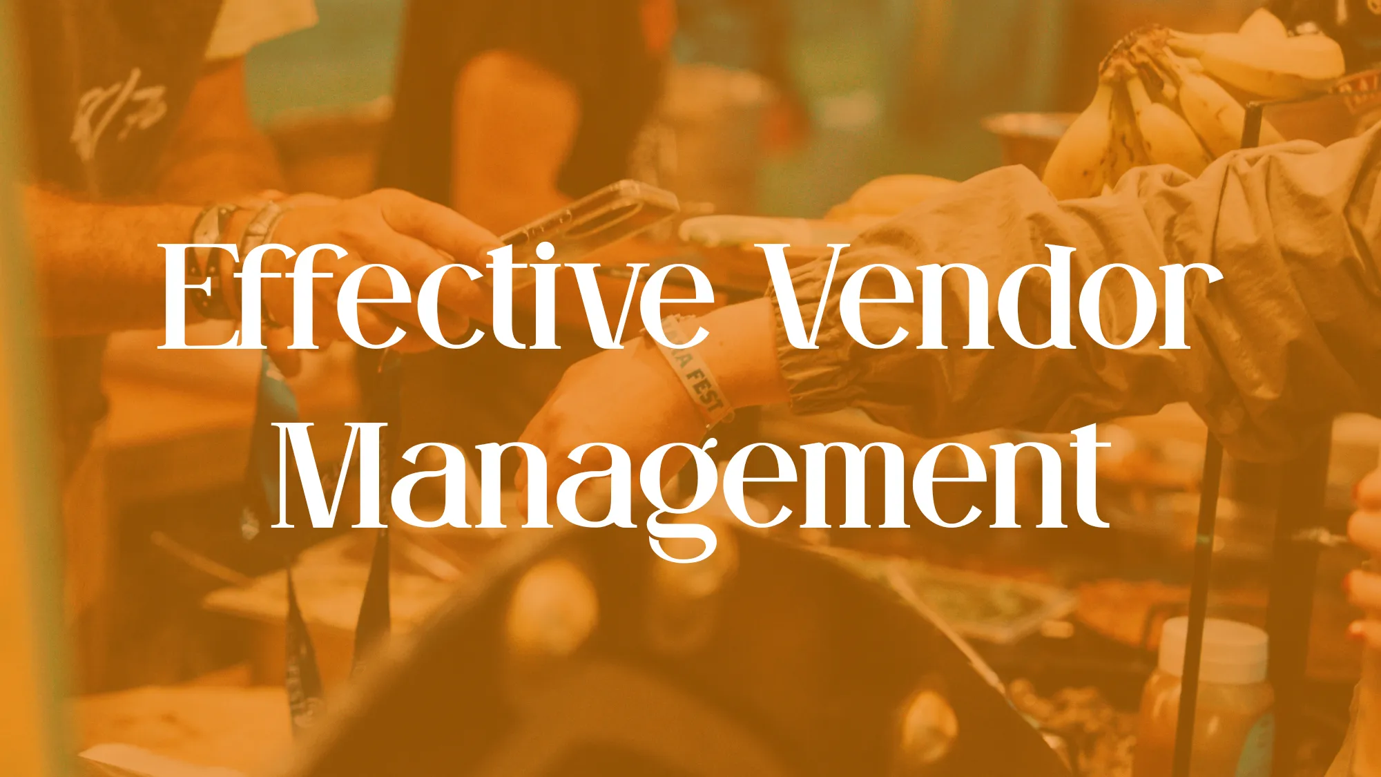 Effective Vendor Management
