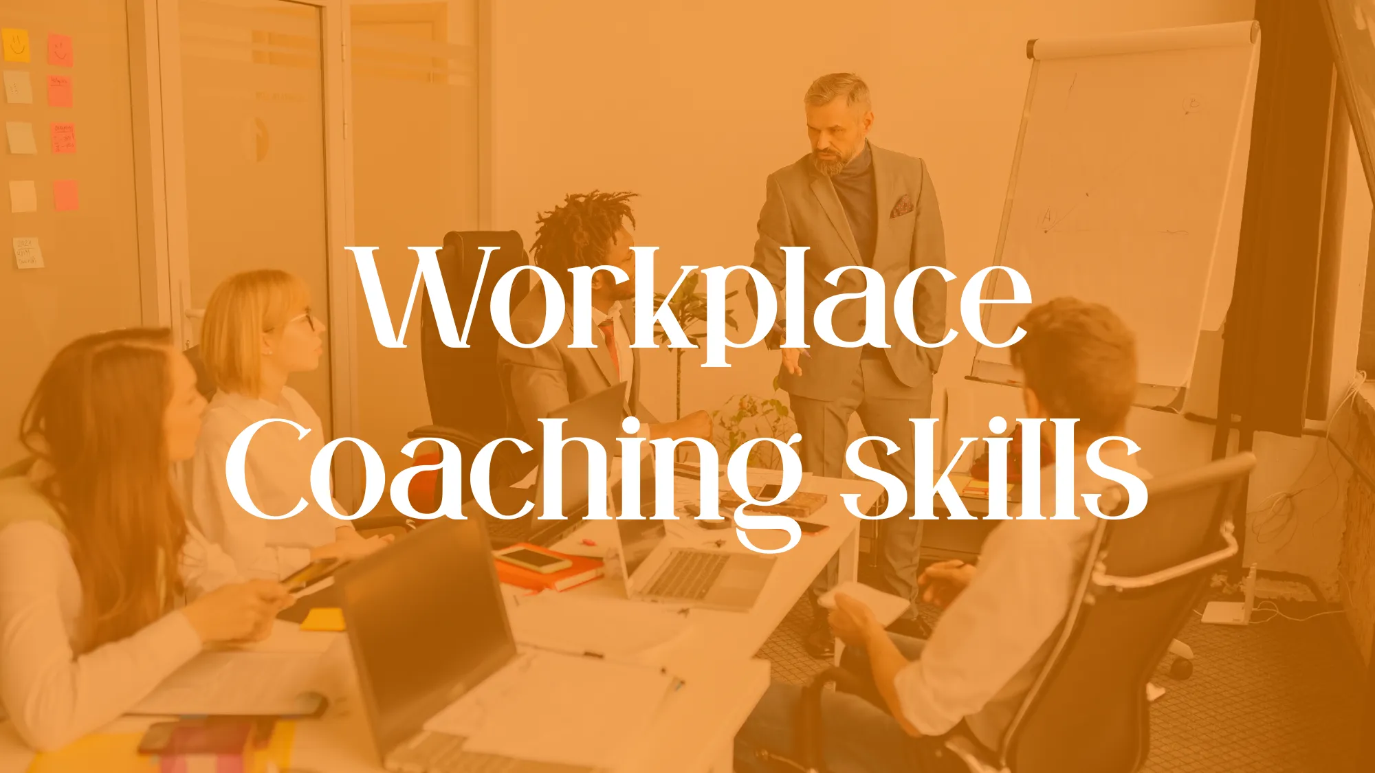 Workplace Coaching Skills
