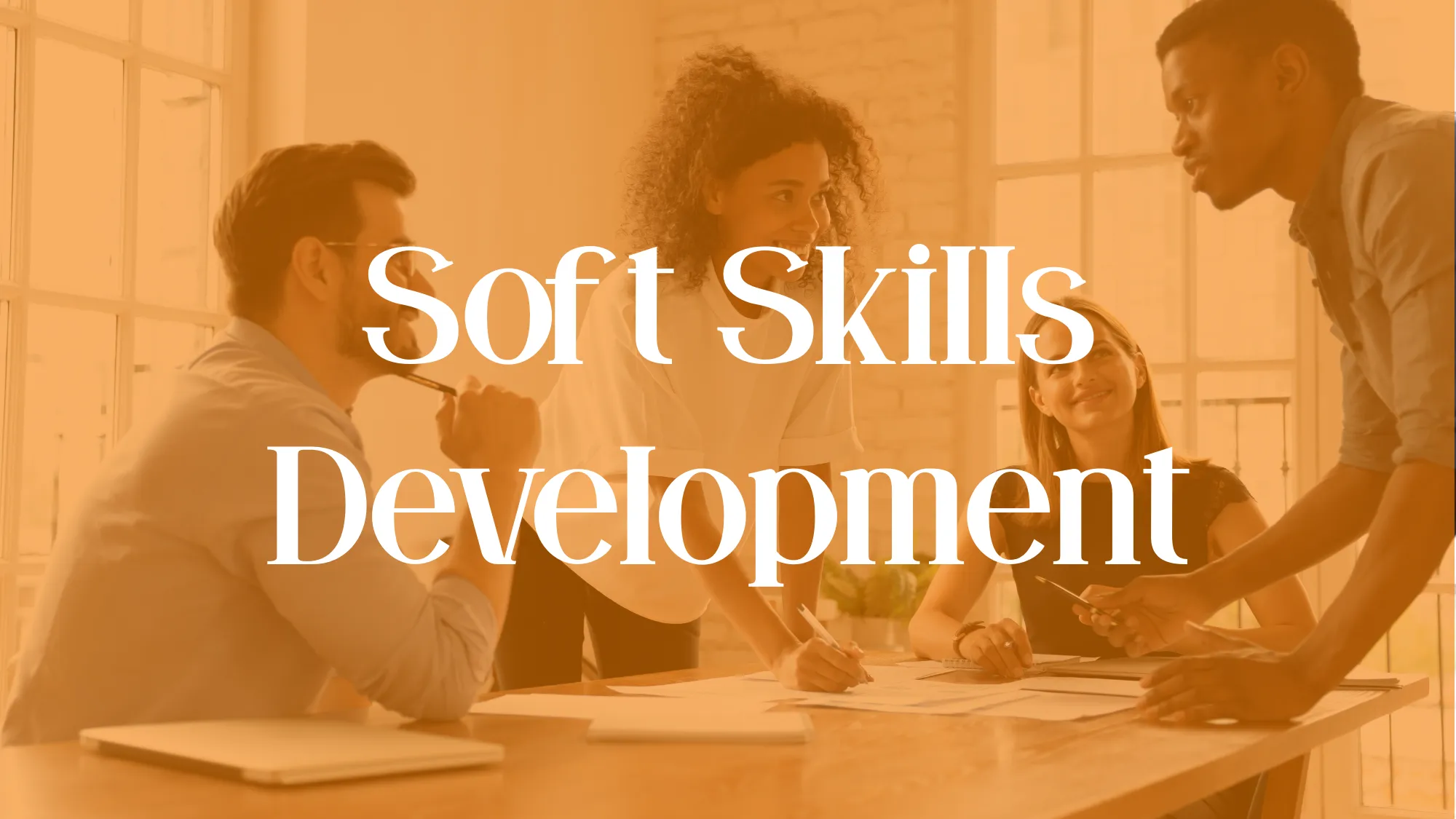 Soft Skills Development